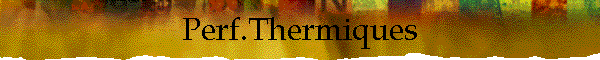 Perf.Thermiques
